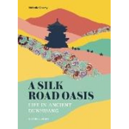 Melodie Doumy - A Silk Road Oasis