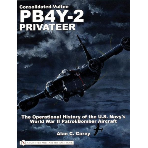 Alan C. Carey - Consolidated-Vultee Pb4y-2 Privateer