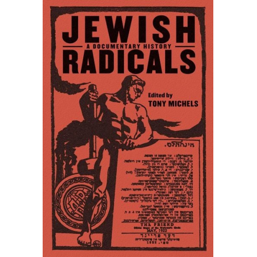 Tony Michels - Jewish Radicals