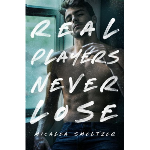 Micalea Smeltzer - Real Players Never Lose