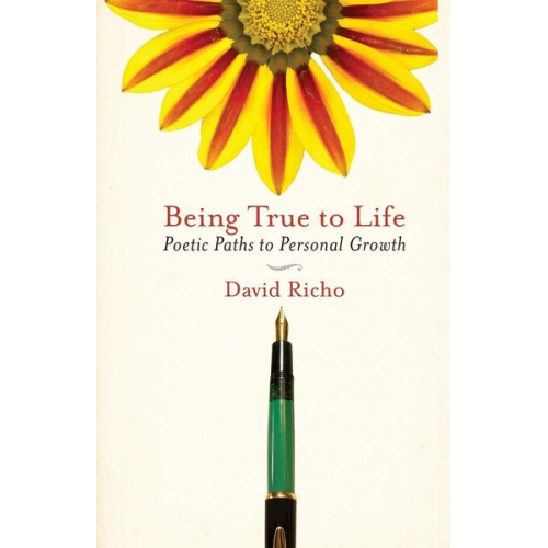 David Richo - Being True to Life