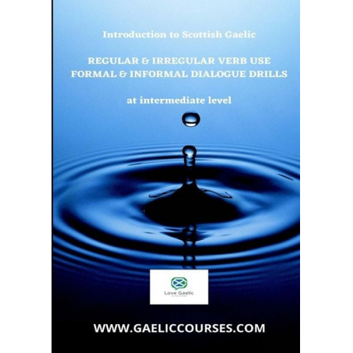 Ann Desseyn-Cooper - Scottish Gaelic Regular & Irregular Verb Use and Dialogue Drills