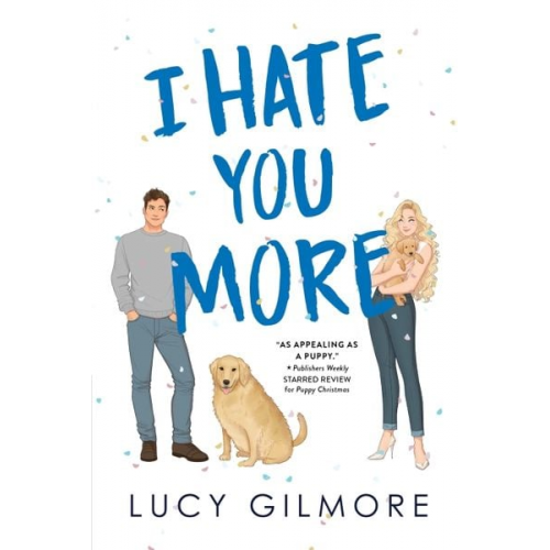 Lucy Gilmore - I Hate You More