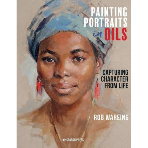 Rob Wareing - Painting Portraits in Oils