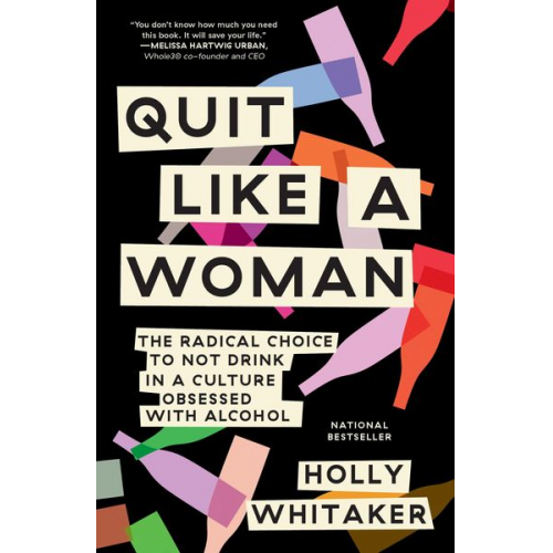 Holly Whitaker - Quit Like a Woman