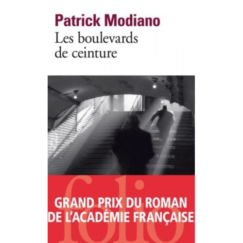 Patrick Modiano - Les boulevards de ceinture