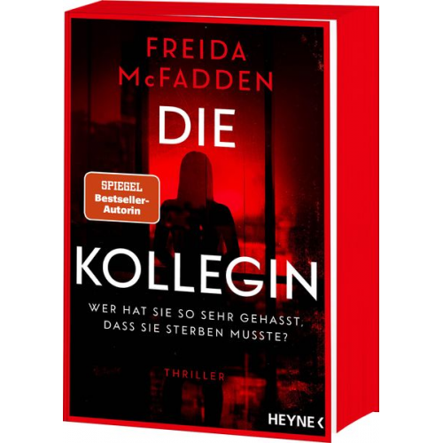 Freida McFadden - Die Kollegin – Wer hat sie so sehr gehasst, dass sie sterben musste?