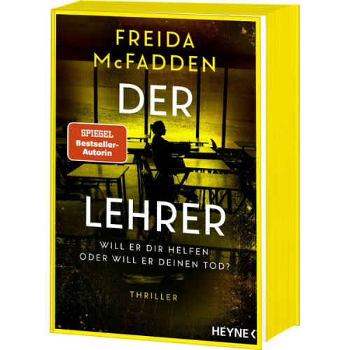 Freida McFadden - Der Lehrer – Will er dir helfen oder will er deinen Tod?