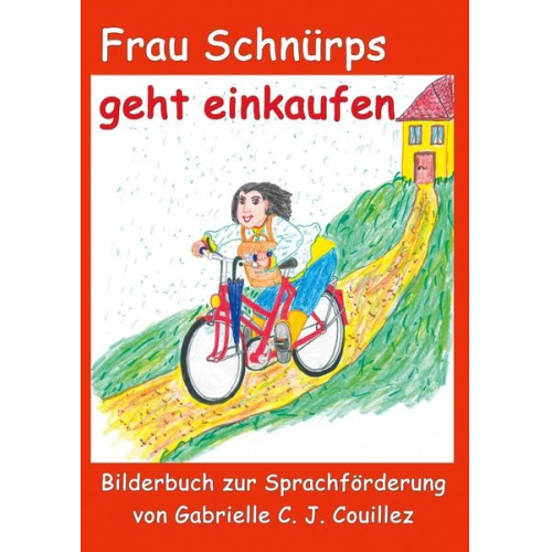 Gabrielle C. J. Couillez - Frau Schnürps geht einkaufen