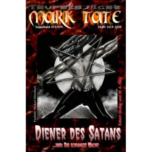 Wilfried A. Hary - TEUFELSJÄGER MARK TATE / TEUFELSJÄGER Mark Tate 073-074: Diener des Satans