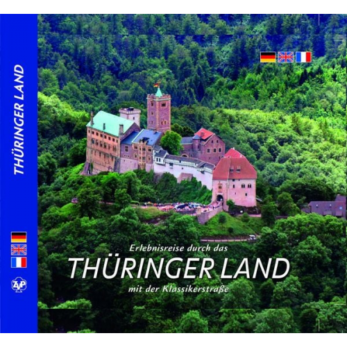 Anette Ziethen - THÜRINGEN – Erlebnisreise durch das Thüringer Land