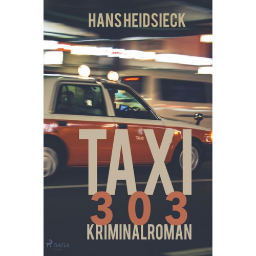 Hans Heidsieck - Taxi 303