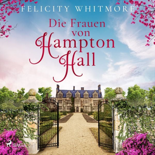 Felicity Whitmore - Die Frauen von Hampton Hall (Nur bei uns!)