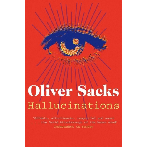 Oliver Sacks - Hallucinations