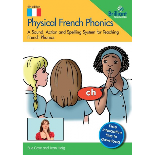 Sue Cave Jean Haig - Physical French Phonics