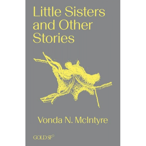 Vonda N. McIntyre - Little Sisters and Other Stories