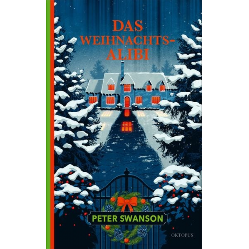 Peter Swanson - Das Weihnachtsalibi