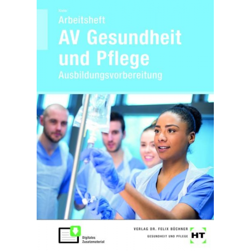Anna Kiefer - Arbeitsheft AV Gesundheit und Pflege