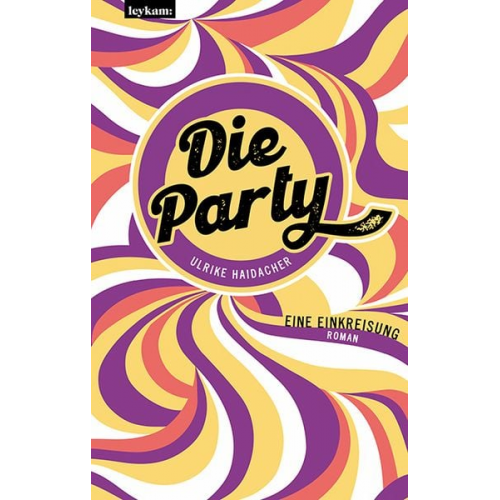 Ulrike Haidacher - Die Party