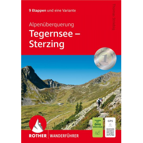 Thomas Striebig Anja Benderoth - Alpenüberquerung Tegernsee – Sterzing