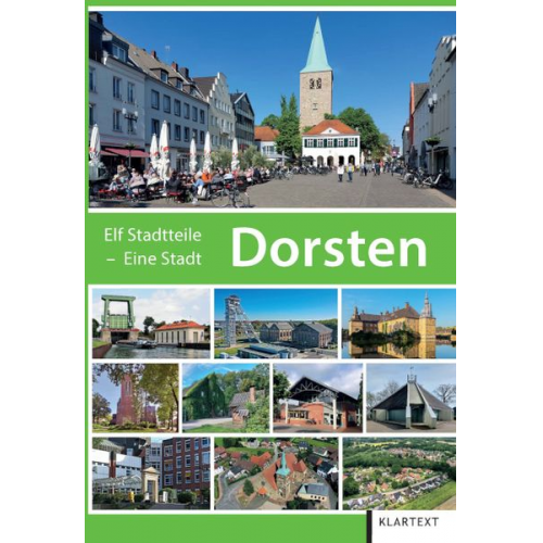Dorsten. Elf Stadtteile - eine Stadt.