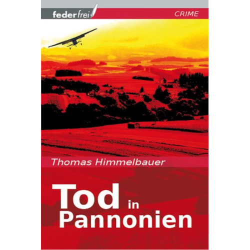 Thomas Himmelbauer - Tod in Pannonien