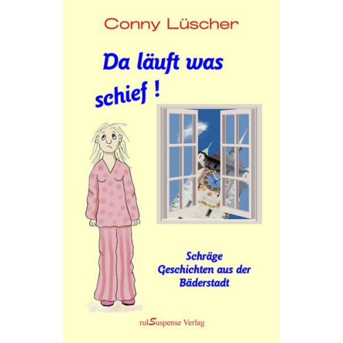 Conny Lüscher - Da läuft was schief!