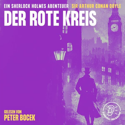 Arthur Conan Doyle - Der rote Kreis