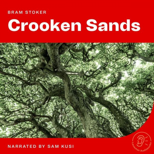 Bram Stoker - Crooken Sands
