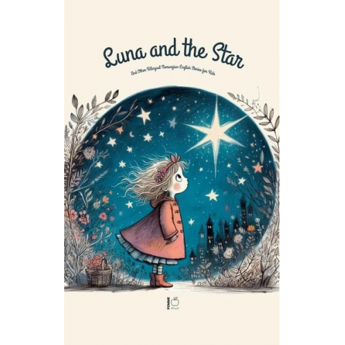 Pomme Bilingual - Luna And The Star And Other Bilingual Norwegian-English Stories for Kids