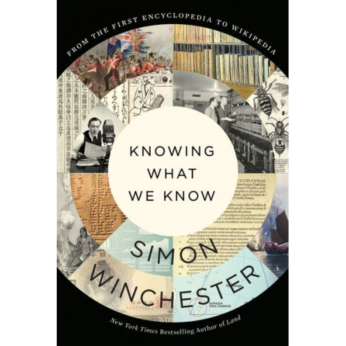 Simon Winchester - Knowing What We Know