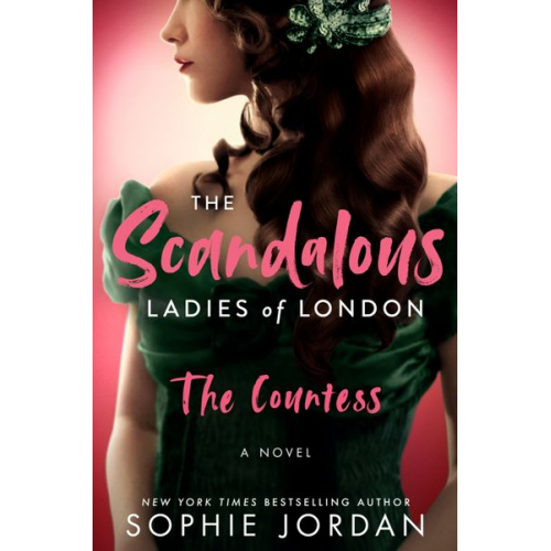 Sophie Jordan - The Scandalous Ladies of London