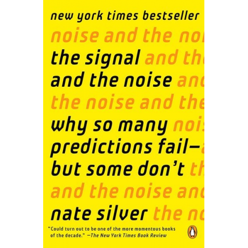 Nate Silver - The Signal and the Noise