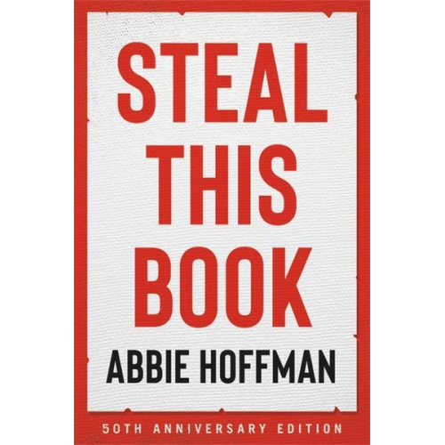 Abbie Hoffman - Steal This Book (50th Anniversary Edition)