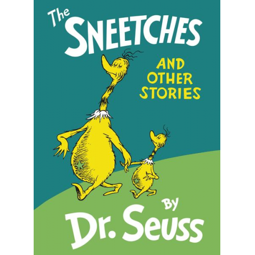 Dr Seuss - The Sneetches and Other Stories