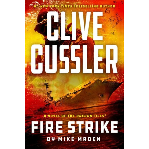 Mike Maden - Clive Cussler Fire Strike