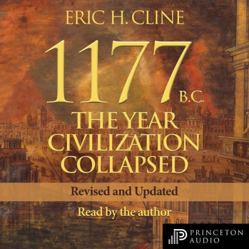 Eric H. Cline - 1177 B.C.