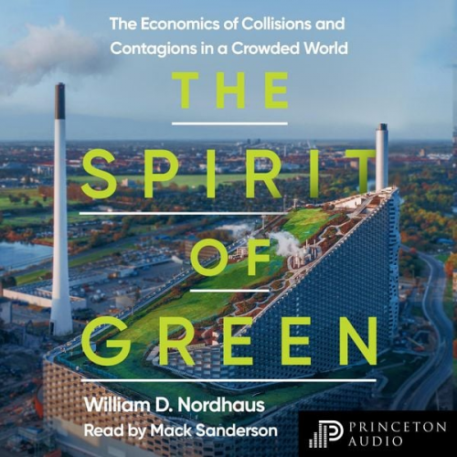 William D. Nordhaus - The Spirit of Green