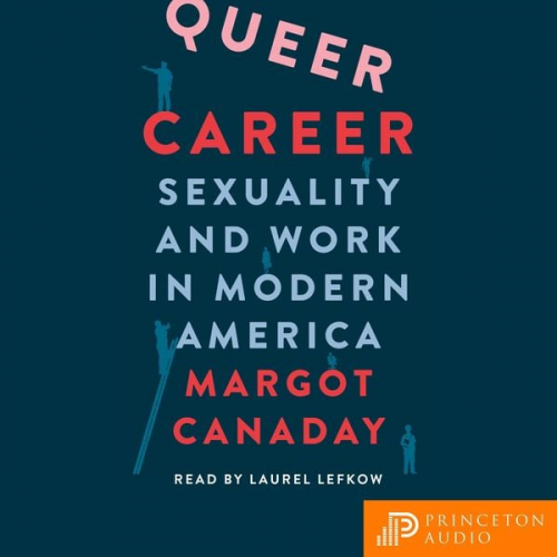 Margot Canaday - Queer Career