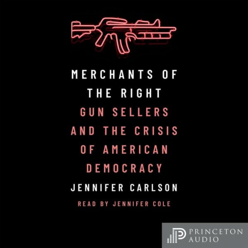 Jennifer Carlson - Merchants of the Right