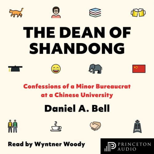 Daniel A. Bell - The Dean of Shandong