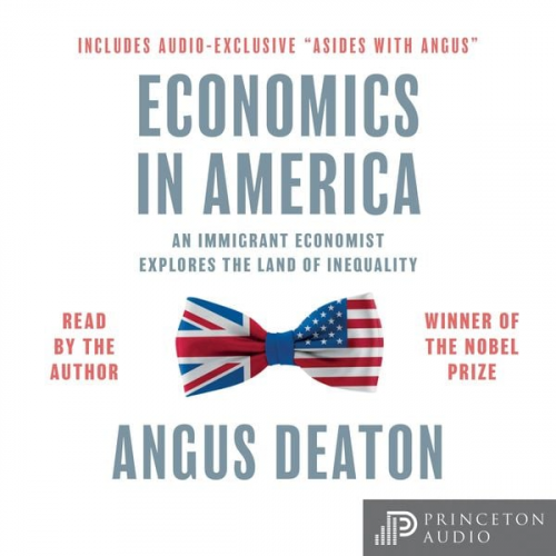 Angus Deaton - Economics in America