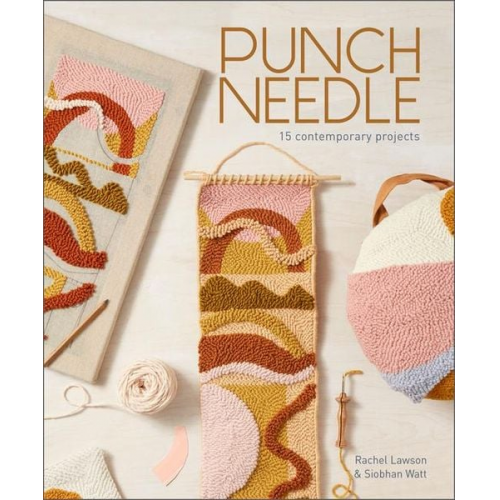 Rachel Lawson Siobhan Watt - Punch Needle