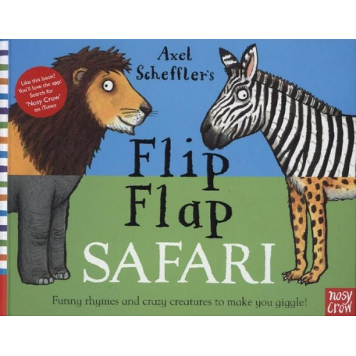 Axel Scheffler - Axel Scheffler's Flip Flap Safari