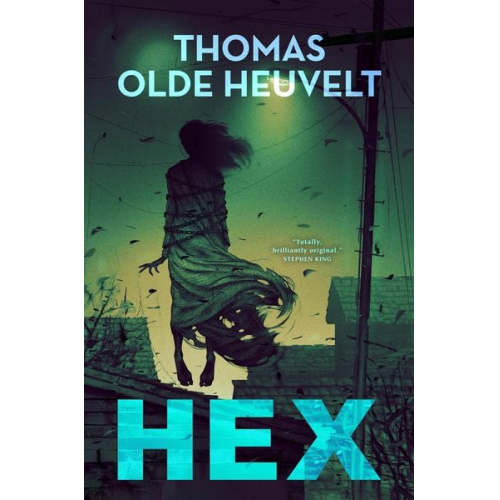 Thomas Olde Heuvelt - Hex