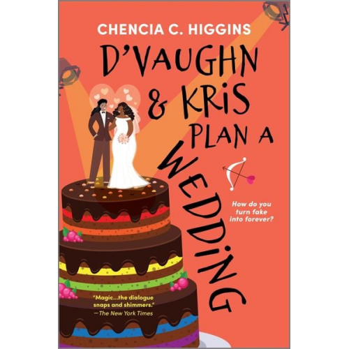 Chencia C. Higgins - D'Vaughn and Kris Plan a Wedding