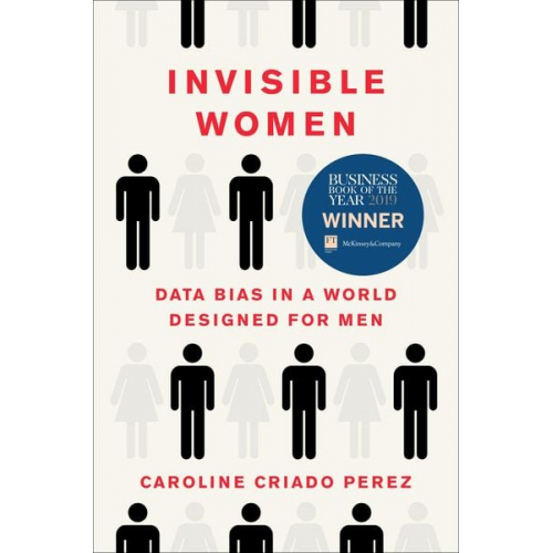 Caroline Criado Perez - Invisible Women