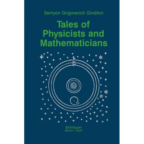 Simon Gindikin - Tales of Physicists and Mathematicians