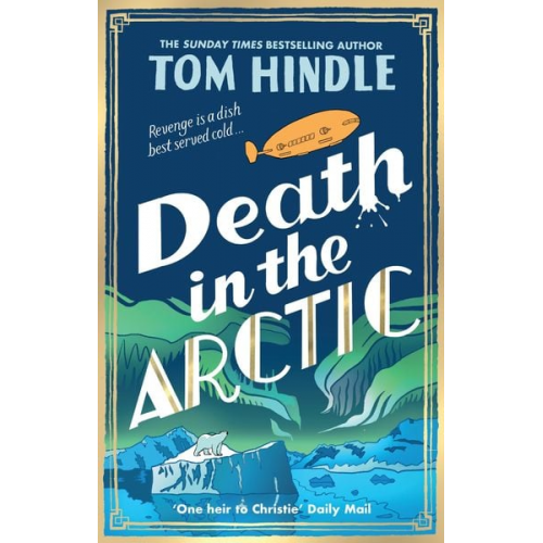 Tom Hindle - Death in the Arctic