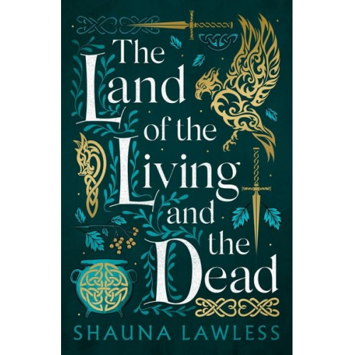 Shauna Lawless - The Land of the Living and the Dead